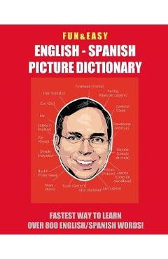 Fun & Easy! English - Spanish Picture Dictionary: Fastest Way to Learn Over 800 English and Spanish Words - Fandom Media