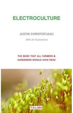 Electroculture - Justin Christofleau