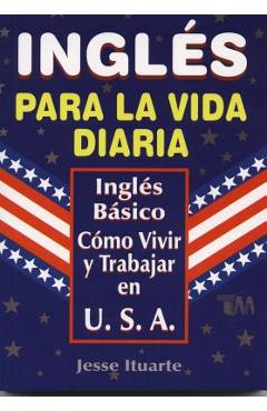 Ingles Para La Vida Diaria - Jesse Ituarte