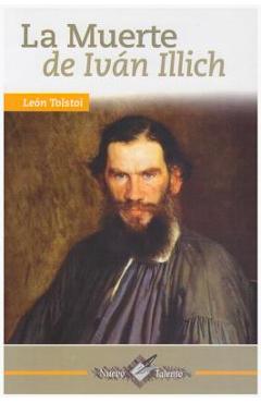 La Muerte de Ivan Illich - Leon Tolstoi