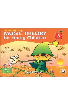 Music Theory for Young Children, Bk 3 - Ying Ying Ng