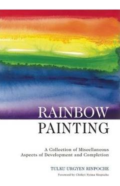 Rainbow Painting - Tulku Urgyen Rinpoche