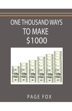 One Thousand Ways to Make $1000 - Page Fox
