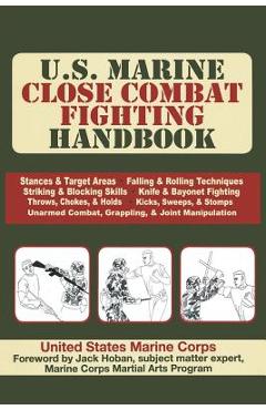 U.S. Marine Close Combat Fighting Handbook