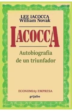 Iacocca: Autobiografia de un triunfador - Lee Iacocca