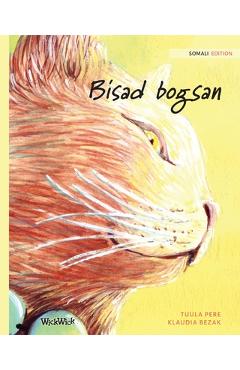Bisad bogsan: Somali Edition of The Healer Cat - Tuula Pere