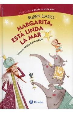 Margarita, Esta Linda la Mar - Ruben Dario