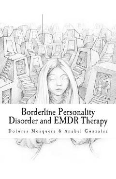 Borderline Personality Disorder and EMDR Therapy - Anabel Gonzalez