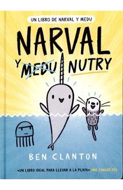 Narval Y Nutry - Ben Clanton