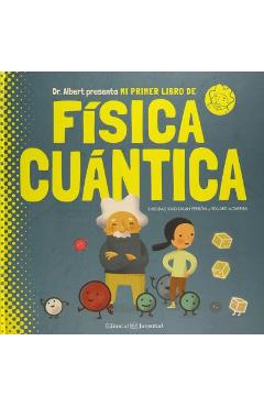 Mi Primer Libro de Fisica Cuantica - Sheddad Kaid-salah Ferron