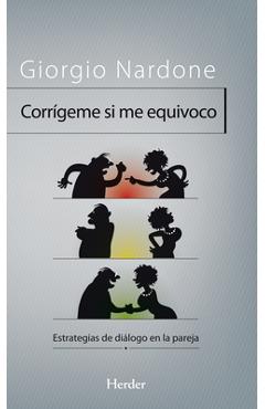 Corrigeme Si Me Equivoco - Giorgio Nardone