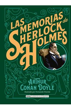 Las Memorias de Sherlock Holmes - Arthur Conan Doyle
