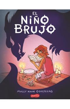 El Ni�o Brujo (the Witch Boy - Spanish Edition) - Molly Knox Ostertag