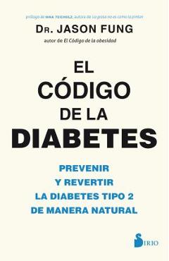 Codigo de la Diabetes - Jason Fung
