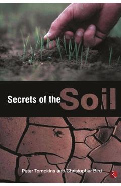 Secrets of the Soil - Peter Tompkins
