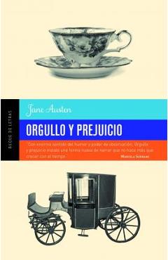Orgullo Y Prejuicio - Jane Austen