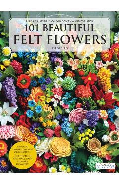 101 Beautiful Felt Flowers - Pienisieni