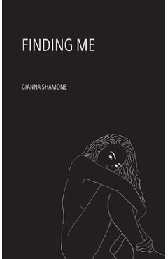 Finding Me - Gianna Shamone