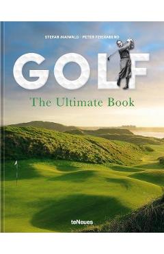 Golf: The Ultimate Book - Stefan Maiwald