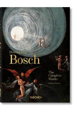 Hieronymus Bosch. the Complete Works. 40th Ed. - Stefan Fischer