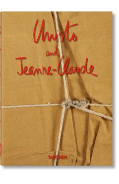 Christo and Jeanne-Claude. 40th Ed. - Christo And Jeanne-claude