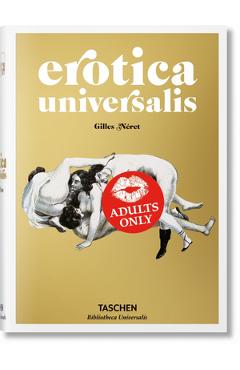 Erotica Universalis - Gilles N�ret