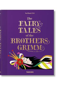 The Fairy Tales of the Brothers Grimm - Noel Daniel