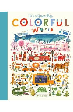 It\'s a Great, Big Colorful World - Tom Schamp