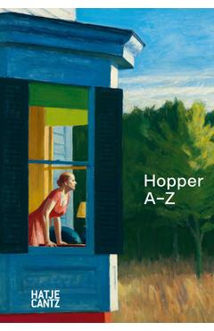 Edward Hopper: A-Z - Edward Hopper