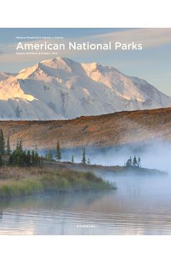 American national parks: alaska, northern & eastern usa - melanie pawlitzki