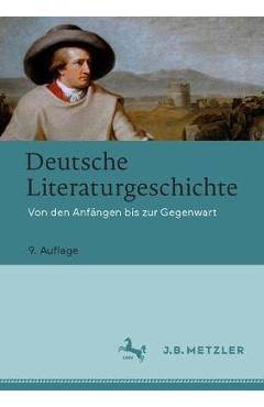 Deutsche Literaturgeschichte: Von Den Anf�ngen Bis Zur Gegenwart - Wolfgang Beutin
