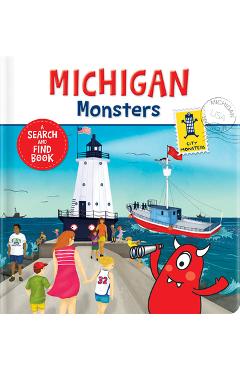 Michigan Monsters: A Search and Find Book - Rebecca K. Moeller