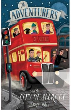 The Adventurers and the City of Secrets - Jemma Hatt