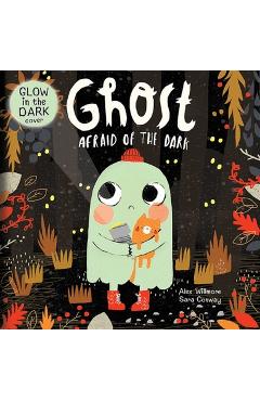 Ghost Afraid of the Dark - Sara Conway
