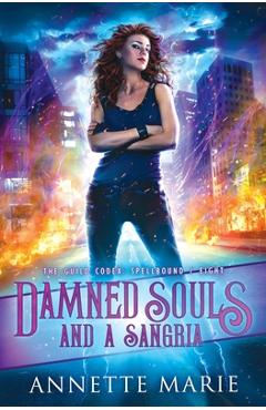 Damned Souls and a Sangria - Annette Marie