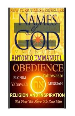 Names Of God: YAHAWAH BASHAM YAHAWASHI: Religion And Inspiration, Motivational Book\'s, Bible Study. - Powerball Money Secrets