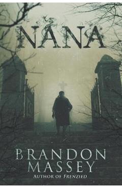Nana - Brandon Massey
