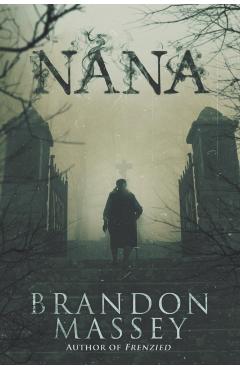 Nana - Brandon Massey - Imagine 1