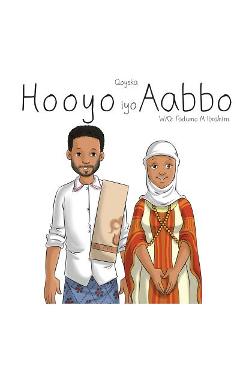 Hooyo Iyo Aabbo - Fadumo M. Ibrahim