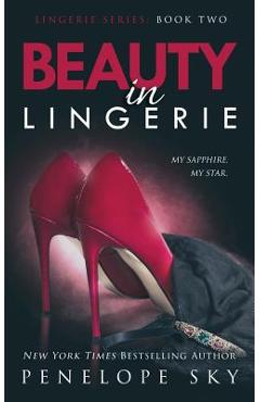 Beauty in Lingerie - Penelope Sky