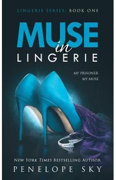 Muse in Lingerie - Penelope Sky