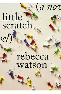 Little Scratch - Rebecca Watson