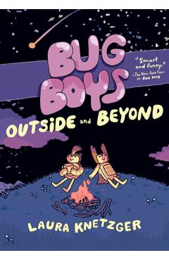 Bug Boys: Outside and Beyond: (A Graphic Novel) - Laura Knetzger