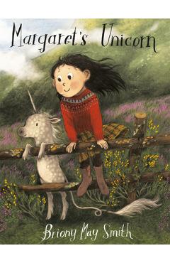 Margaret\'s Unicorn - Briony May Smith