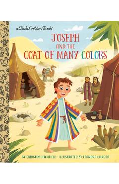 Joseph and the Coat of Many Colors - Christin Ditchfield