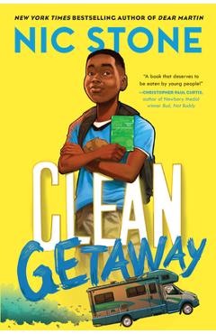 Clean Getaway - Nic Stone