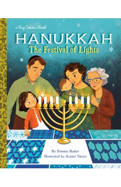 Hanukkah: The Festival of Lights - Bonnie Bader