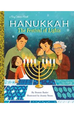 Hanukkah: The Festival of Lights