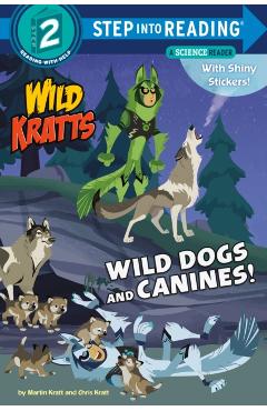 Wild Dogs and Canines! (Wild Kratts) - Martin Kratt