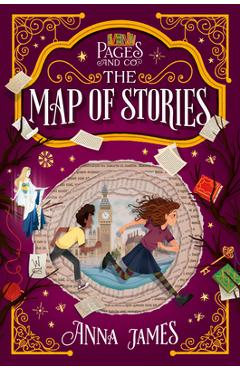 Pages & Co.: The Map of Stories - Anna James
